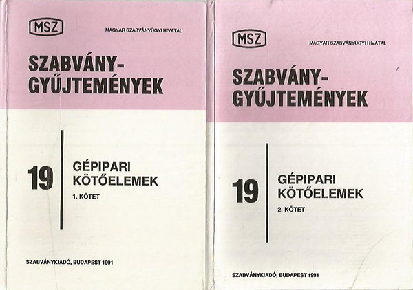 Szed� S�ndor  (szerk.) - G�pipari k�t�elemek I-II. (Szabv�nygy�jtem�nyek 19)