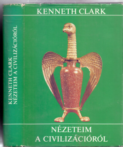 N�zeteim a civiliz�ci�r�l (238 fekete-feh�r �s 48 sz�nes k�ppel)