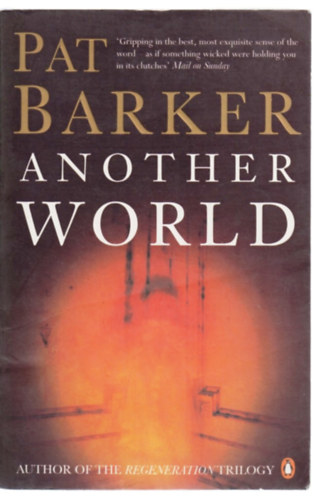 Pat Barker - Another World
