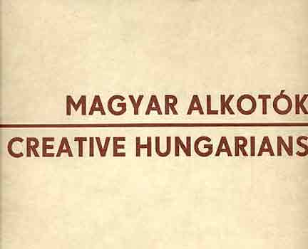 Magyar alkotk-Creative hungarians