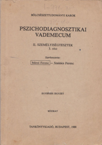 Pszichodiagnosztikai vadenecum II. Szemlyisgtesztek 3. rsz