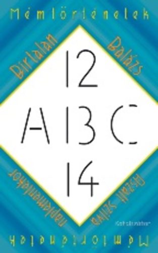 Aszalt szilva naplementekor - M�mt�rt�netek