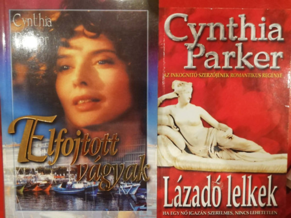 Cynthia Parker 2 k�tet:  Elfojtott v�gyak L�zad� lelkek