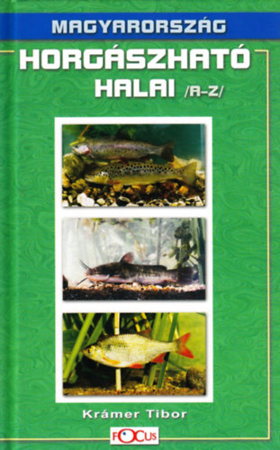 Magyarorsz�g horg�szhat� halai  A-Z