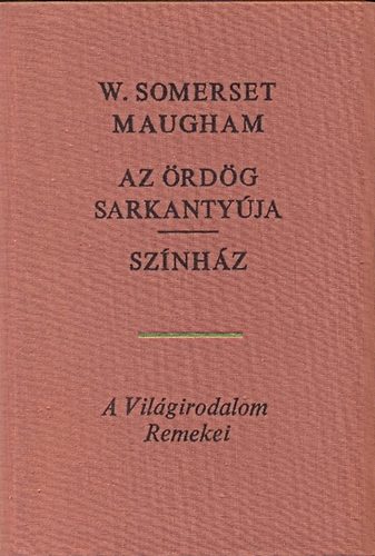 Somerset W. Maugham - Az rdg sarkantyja - Sznhz