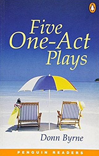 Donn Byrne - Five One-Act Plays - Level 3.