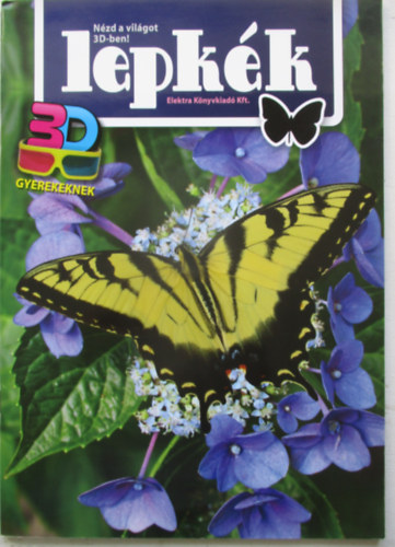Nzd a vilgot 3D-ben! - Lepkk