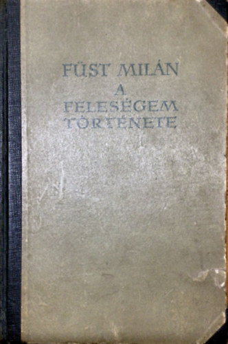 A felesgem trtnete (Strr kapitny feljegyzsei)