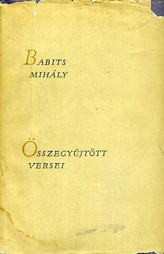 Babits Mihly sszegyjttt versei