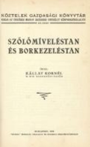Sz�l�m�vel�stan �s borkezel�stan