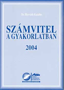 Dr. Horv�th Katalin - Sz�mvitel a gyakorlatban 2004.