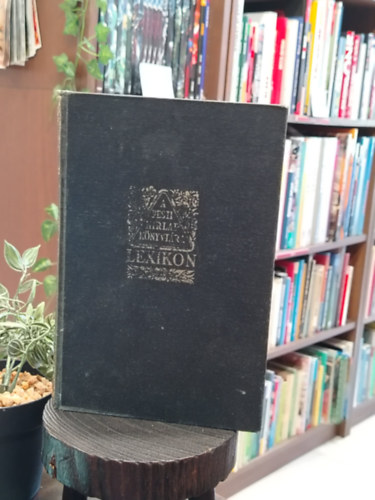 Lexikon egy k�tetben - A pesti h�rlap lexikona
