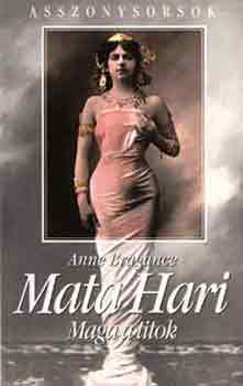 Mata Hari. Maga a titok