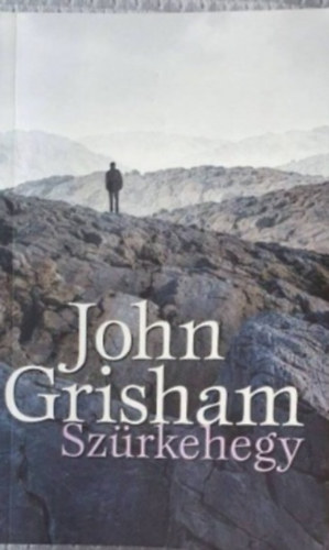 John Grisham - Szrkehegy