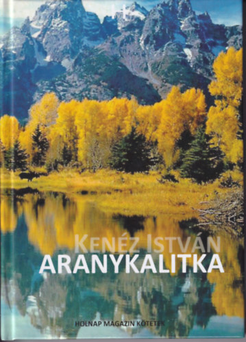 Aranykalitka