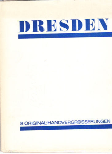 Dresden - 8 original-handvergrosserungen
