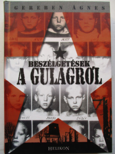 Besz�lget�sek a gulagr�l