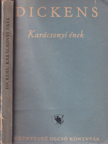 Kar�csonyi �nek - A Christmas Carol (K�tnyelv� Olcs� K�nyvt�r)