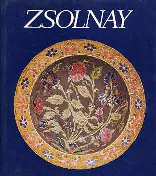 Zsolnay (A gyr s a csald trtnete)