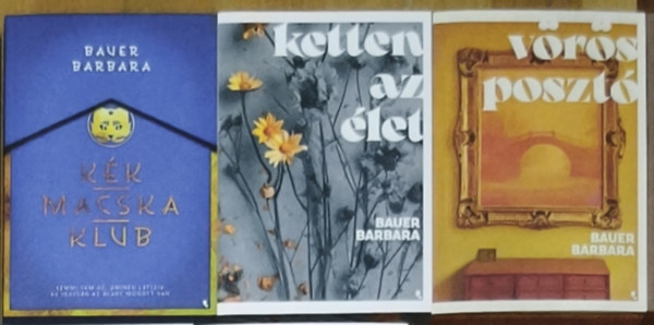 3db Bauer Barbara reg�ny - K�k Macska Klub, Ketten az �let, V�r�s poszt�