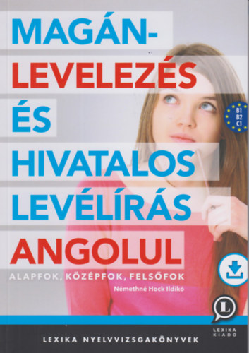 Magnlevelezs s hivatalos levlrs angolul