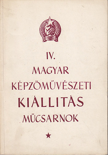 IV. Magyar Kpzmvszeti Killts (Mcsarnok)