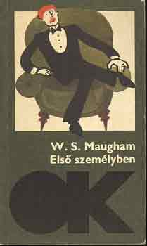 Sommerset W. Maugham - Els szemlyben