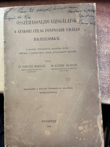 Dr. Dr. Elfer Aladár Jancsó Miklós - Összehasonlító vizsgálatok a gyakorlatilag fontosabb saválló bacilusokkal