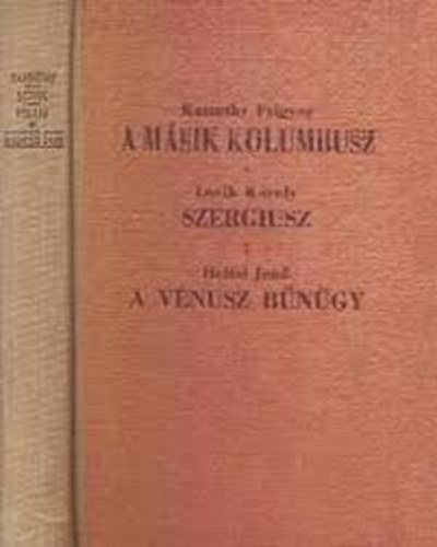 A msik Kolumbusz-Szergiusz-A Vnusz bngy