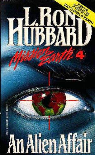 L. Ron Hubbard - An Alien Affair
