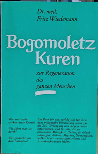 Bogomoletz Kuren zur Regeneration des ganzen Menschen (Heidenheimer Verlagsanstalt)