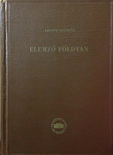 Vadsz Elemr - Elemz fldtan (Bevezets a fldtanba)
