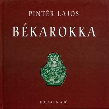 Dr. Pintr Lajos - Bkarokka