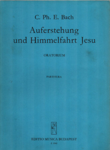 Auferstehung und Himmelfahrt Jesu. - Oratorium.