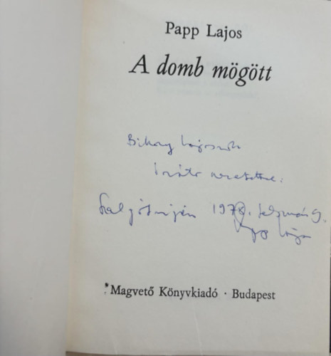 Papp Lajos - A domb mgtt - Dediklt
