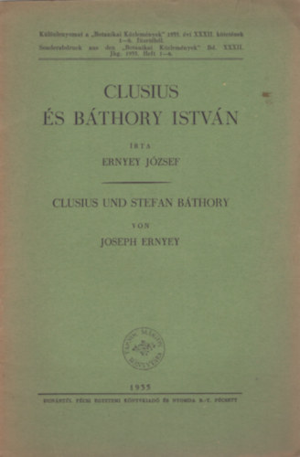 Clusius s Bthory Istvn / Clusius und Stefan Bthory