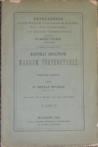 Kritikai adal�kok Margum t�rt�net�hez