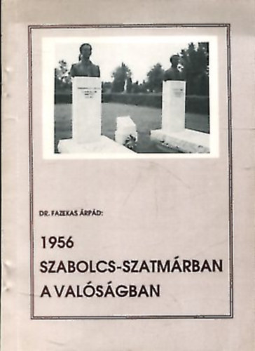 1956 Szabolcs-Szatmrban a valsgban