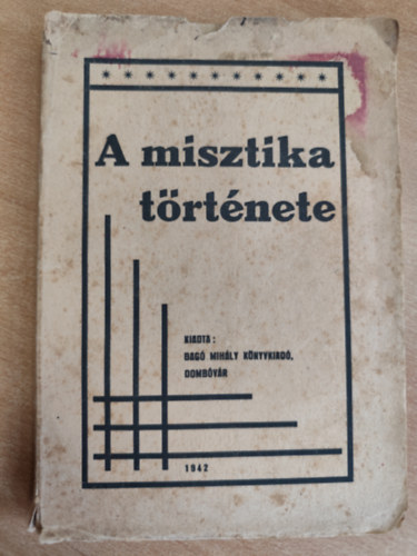 A misztika trtnete (I. kiads)