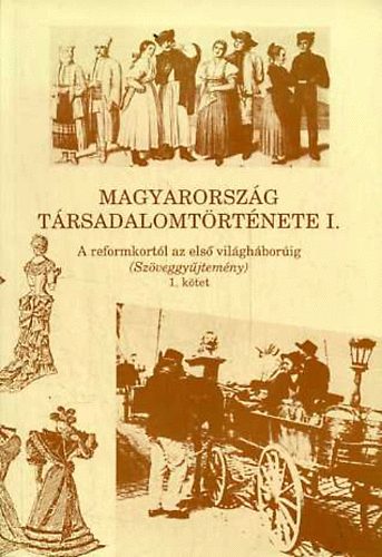 Magyarorszg trsadalomtrtnete I-II.