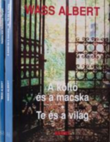 Hallos kd, Holtember partjn + A klt s a macska, Te s a vilg (2db)