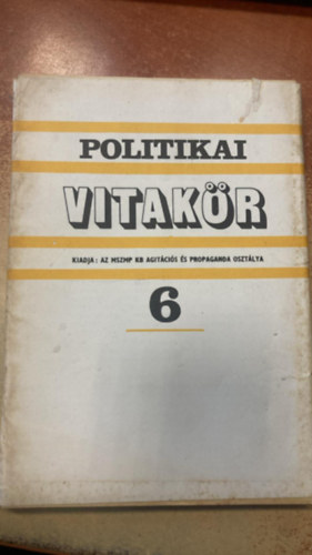 Politikai vitak�r 6.