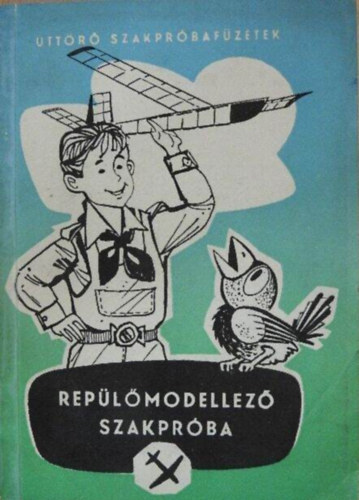 Replmodellez szakprba (ttr Szakprbafzetek)