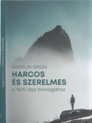 HARCOS S SZERELMES A frfi tja nmaghoz