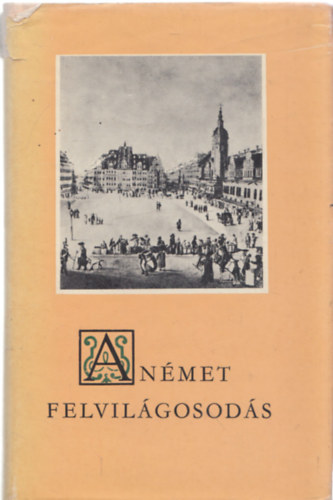 A nmet felvilgosods (Eurpai antolgia)