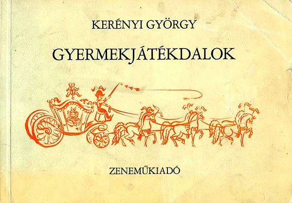 Gyermekj�t�kdalok