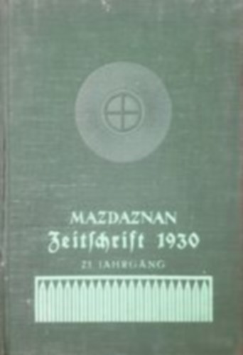 1930 Mazdaznan Monats-Zeitschrift (23.Jahrgang)