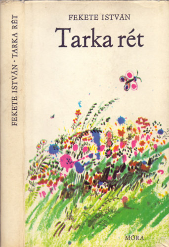 Fekete Istv�n - Tarka r�t (Elbesz�l�sek �s versek)