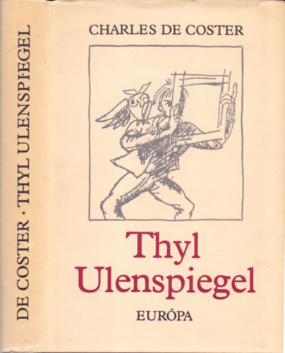 Thyl Ulenspiegel (Illy�s Gyula-Szab� L�rinc ford-Papp Oszk�r k�peivel)