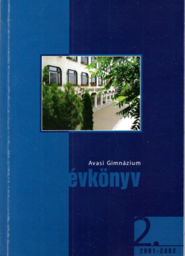 Avasi Gimnzium vknyv 2. 2001-2002